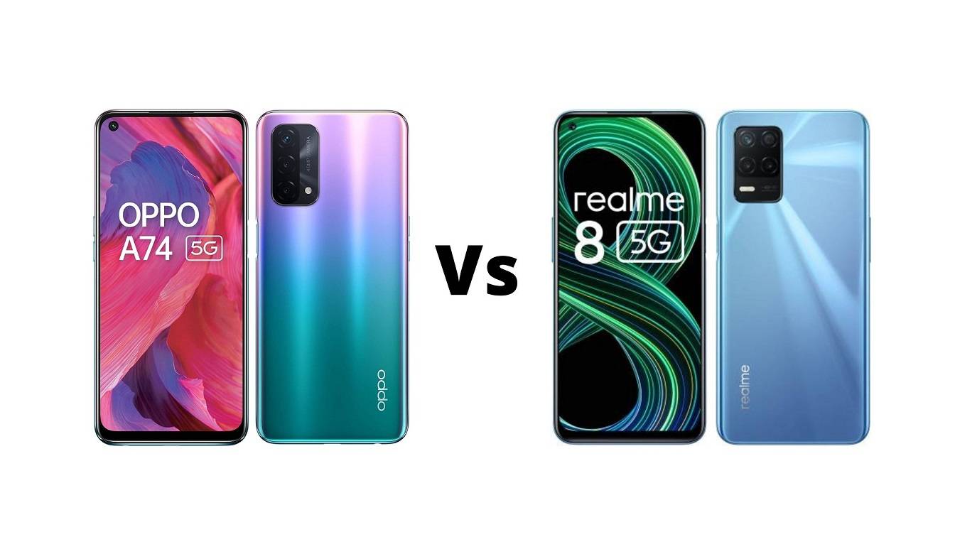Oppo A74 5G Vs Realme 8 5G: Which one is best smartphone