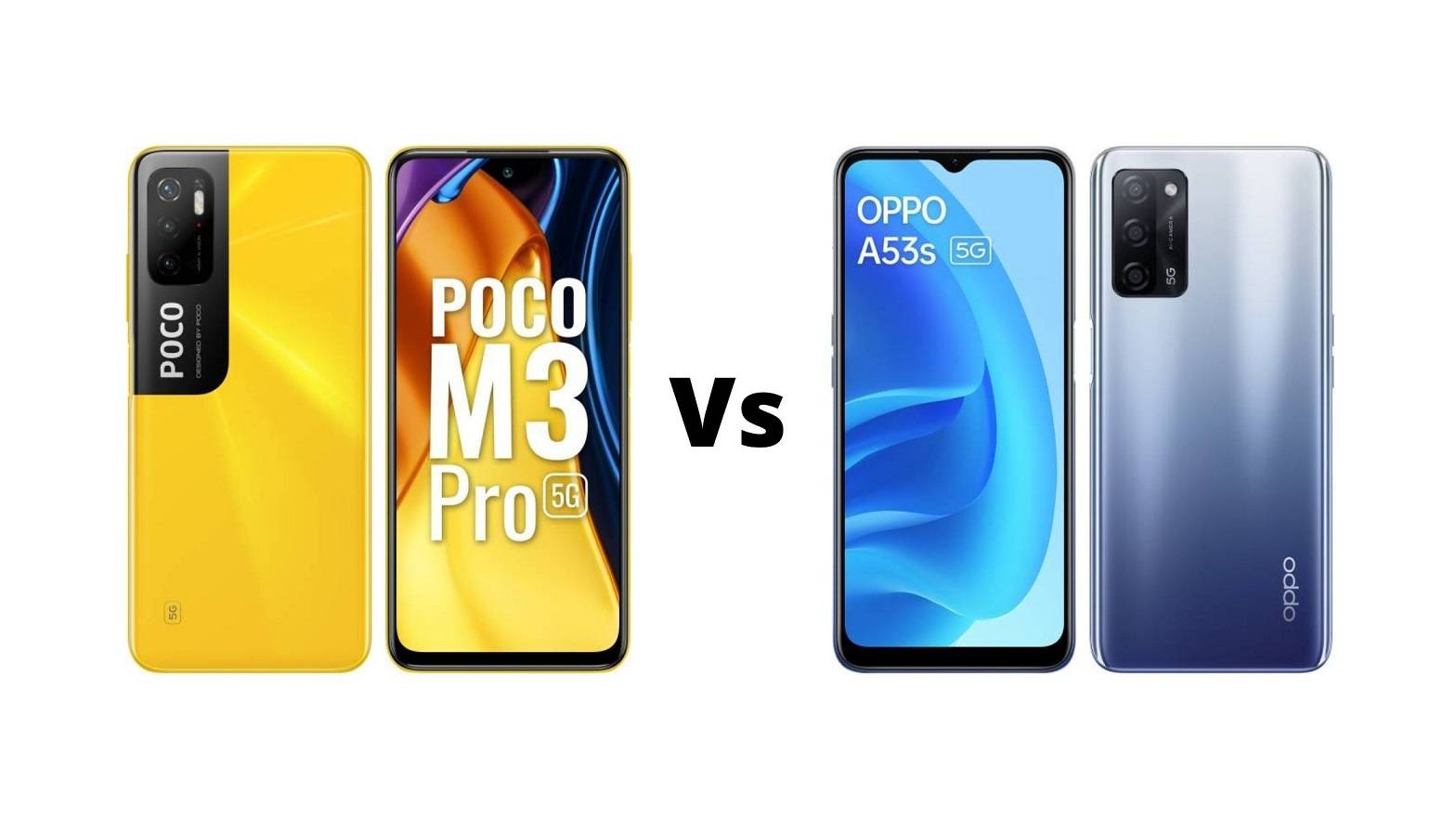 Poco M3 Pro 5G Vs Oppo A53s 5G Which one should you buy