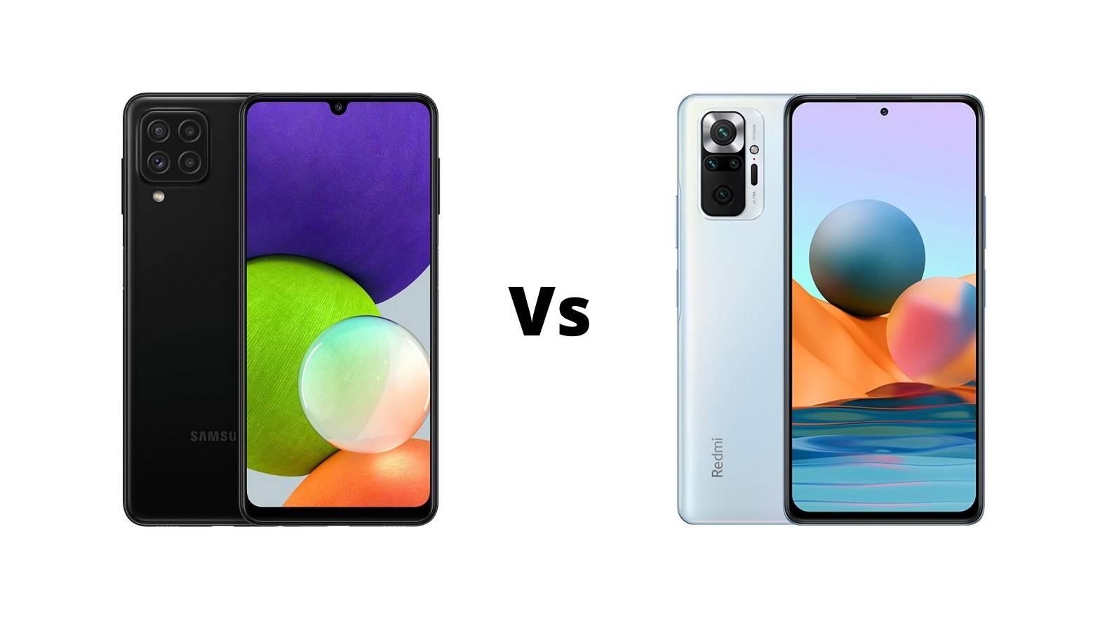 Samsung Galaxy A22 Vs Redmi Note 10 Pro Which one should you buy