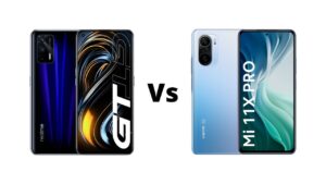 Realme GT Vs Mi 11X Pro Which one should you buy