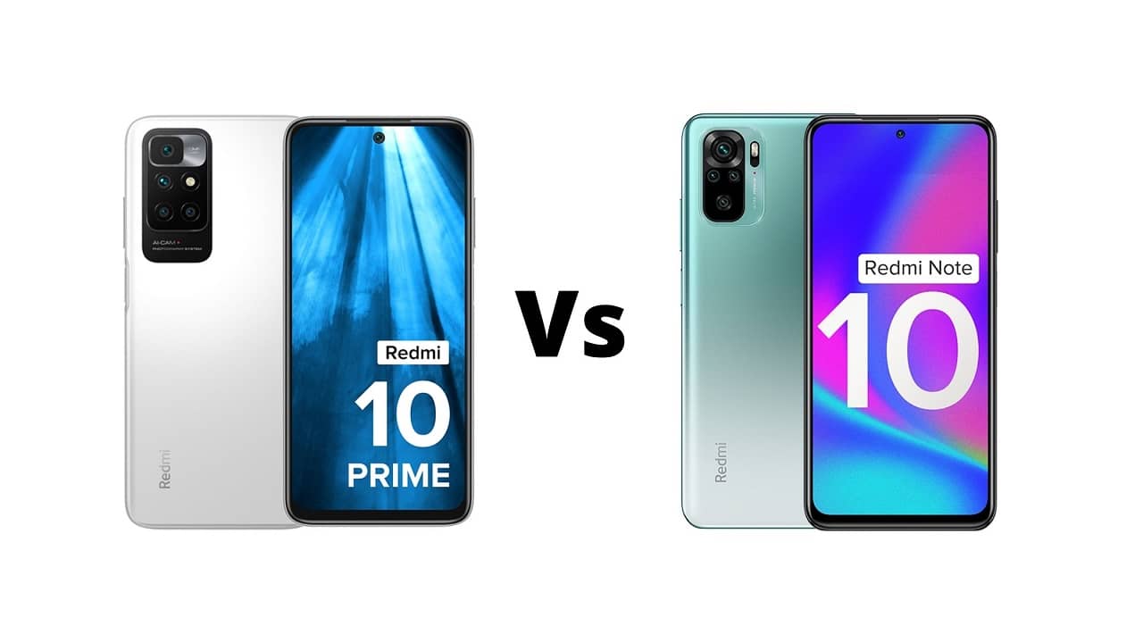 Redmi 10 Prime Vs Redmi Note 10: Which one should you buy?