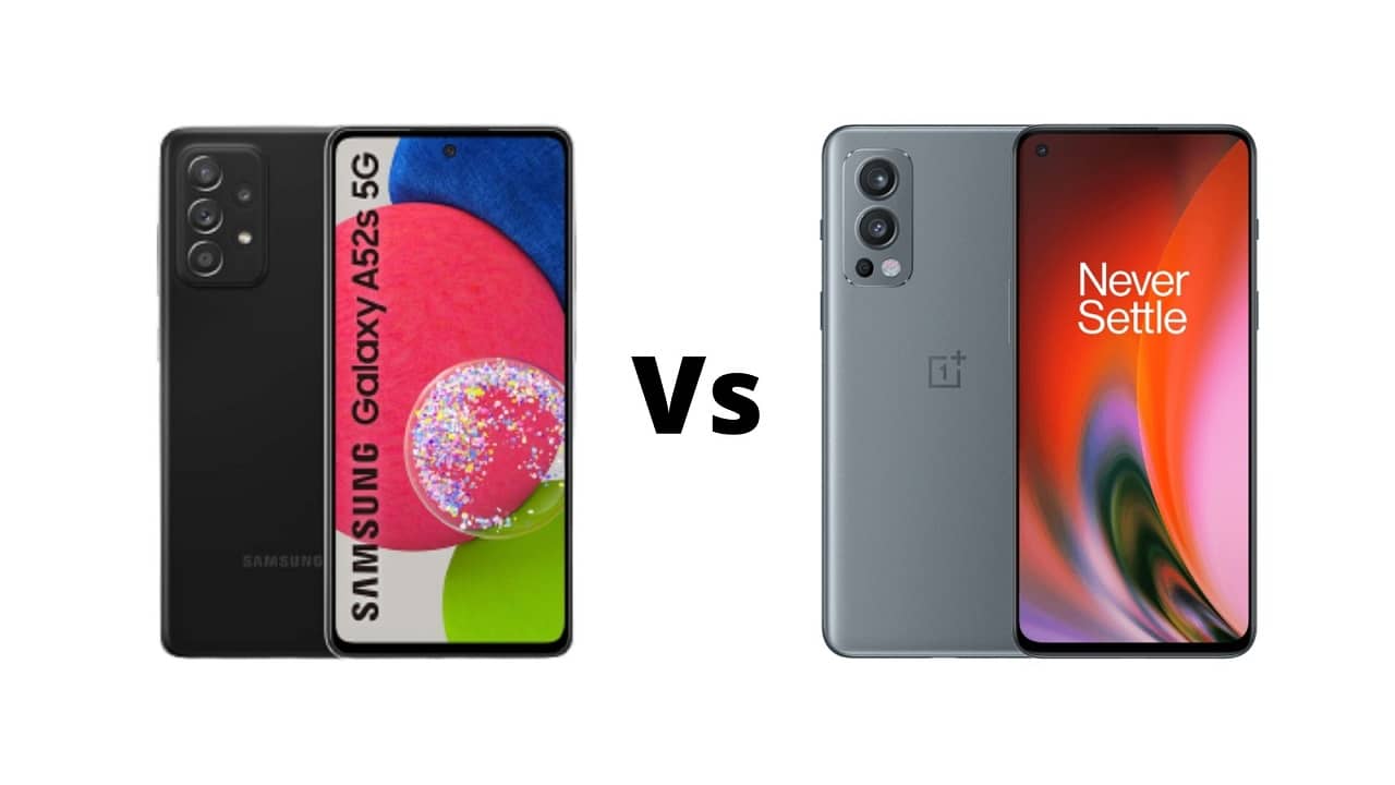 Samsung Galaxy A52s Vs OnePlus Nord 2 Which one should you buy