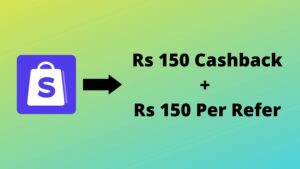 [Loot] Flipkart Shopsy App Offer Earn Rs 150 on Signup in your Bank
