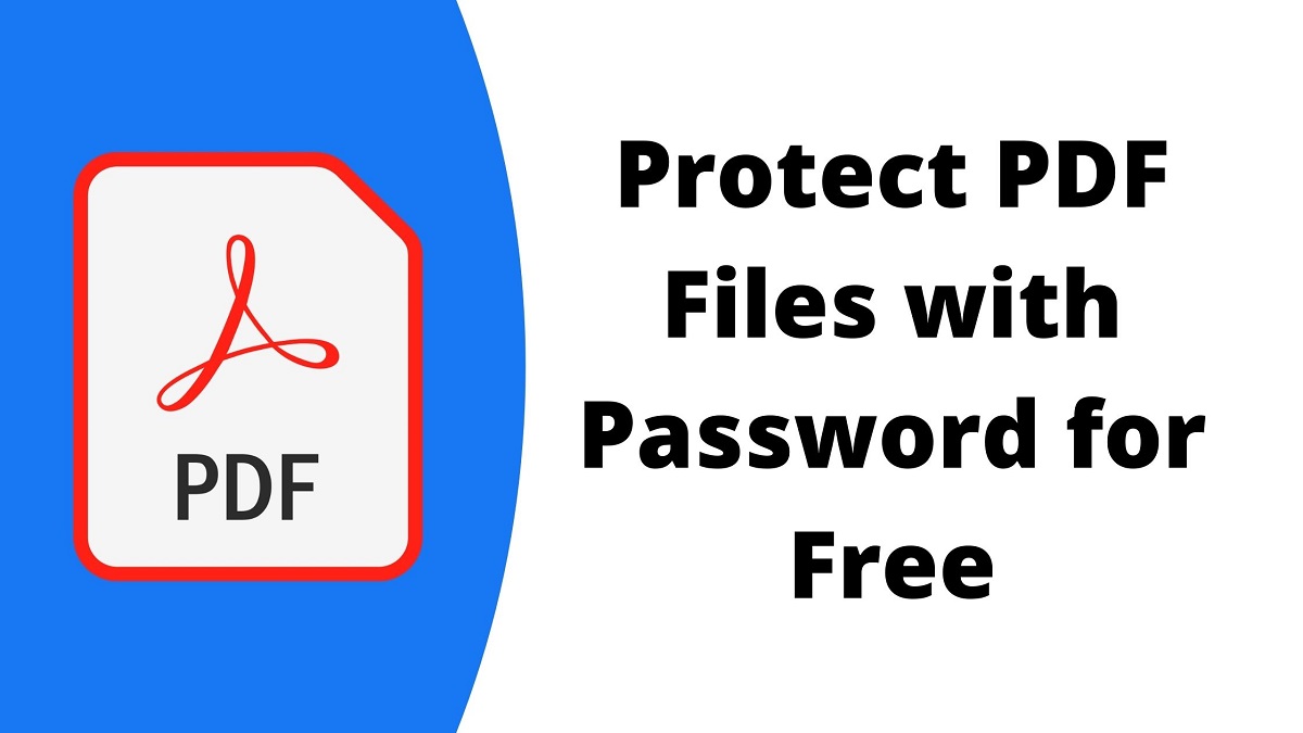 How to Protect PDF Files with Password for free on PC and Android